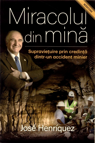Miracolul din mină