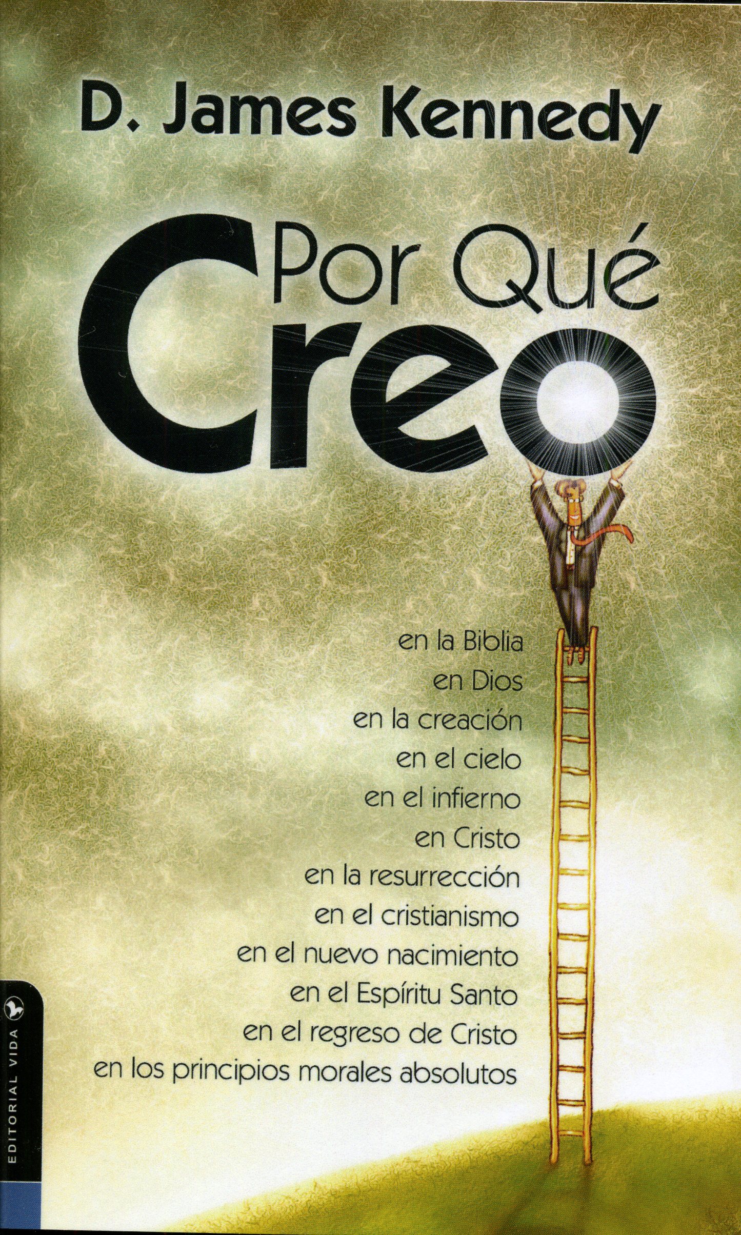 ¿Por qué creo?