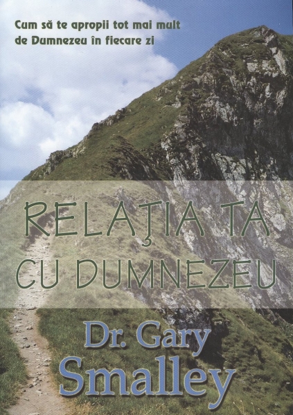 Relaţia ta cu Dumnezeu