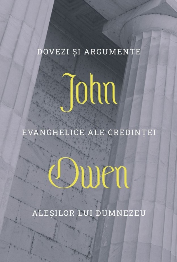Dovezi si argumente evanghelice ale credintei alesilor lui Dumnezeu