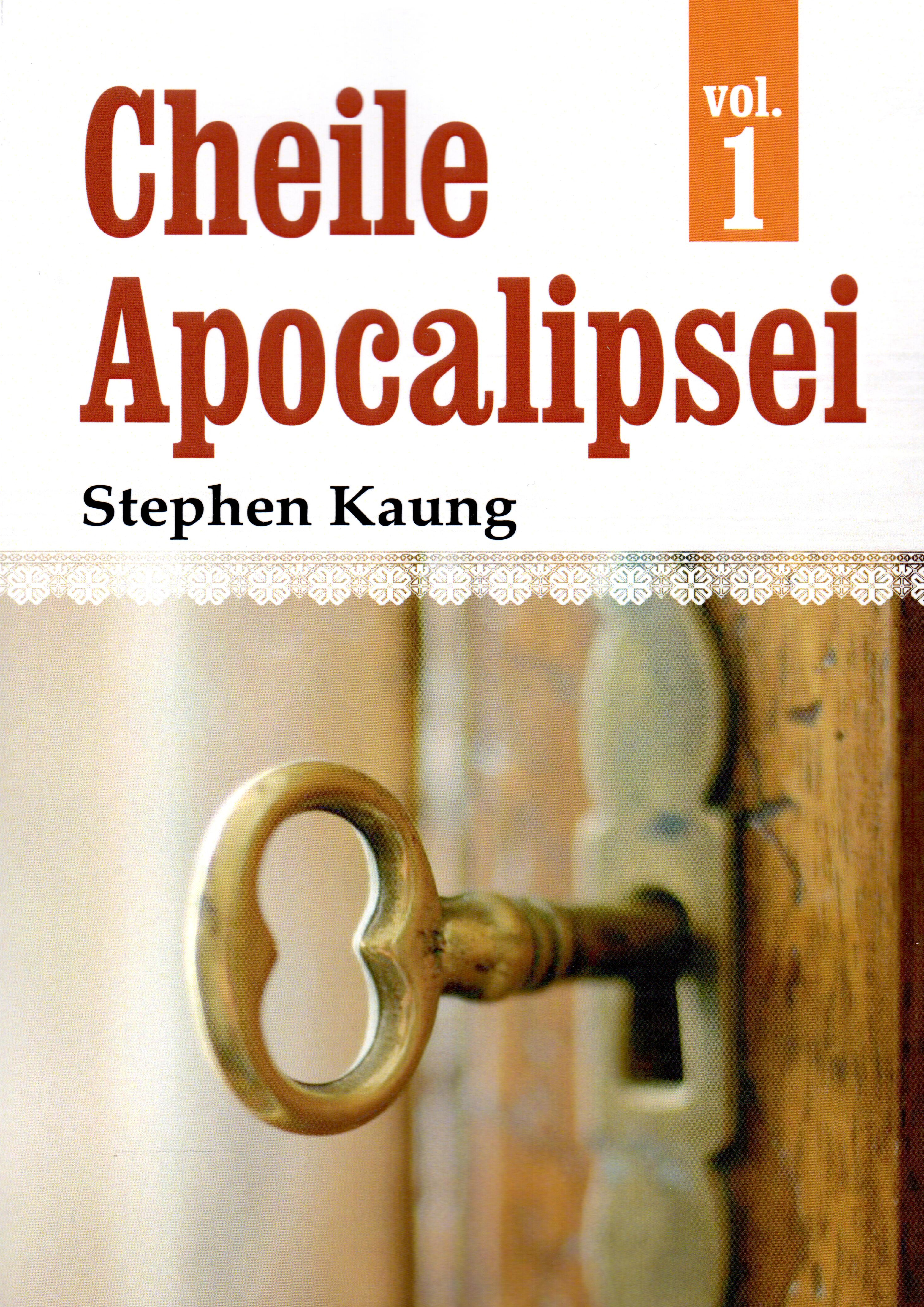 Cheile Apocalipsei volumul 1