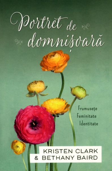 Portret de domnişoară: frumuseţe, feminitate, identitate