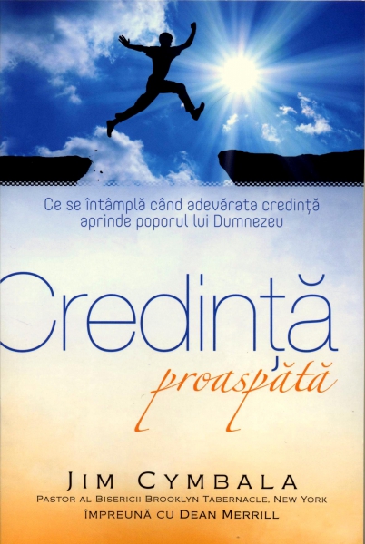 Credinţă proaspătă