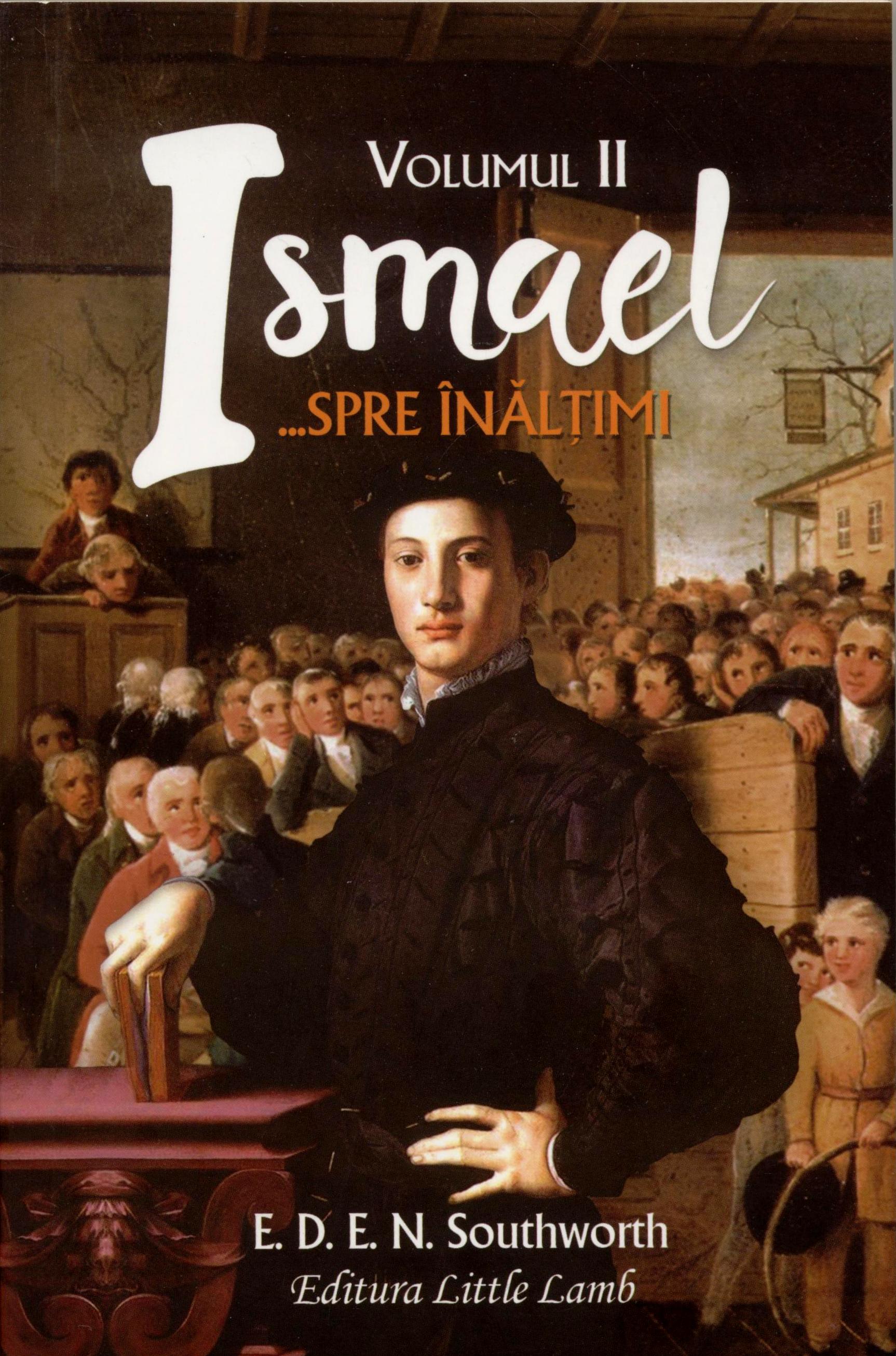 Ismael... Spre înălțimi