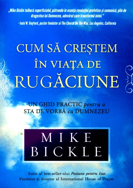 Cum să creştem în viaţa de rugăciune