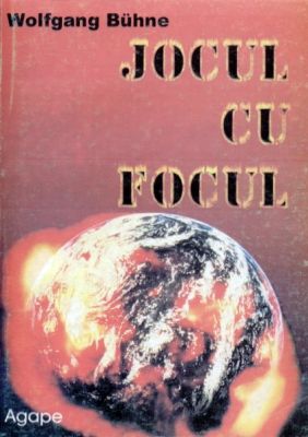 Jocul cu focul