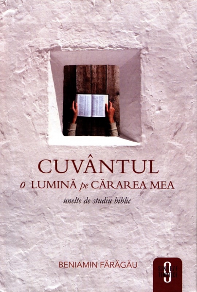 Cuvântul - o lumină pe cărarea mea