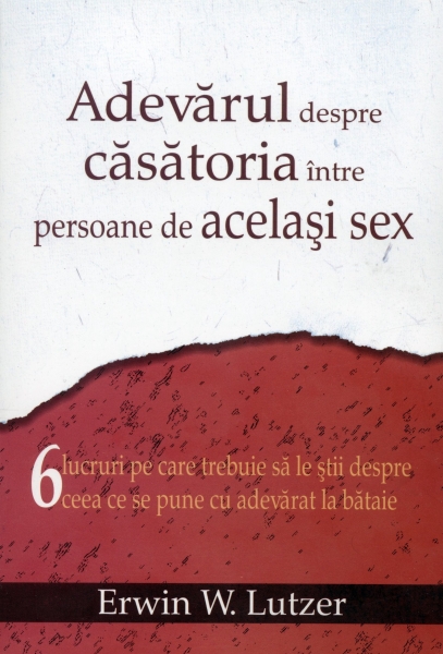 Adevărul despre căsătoria între persoane de acelaşi sex