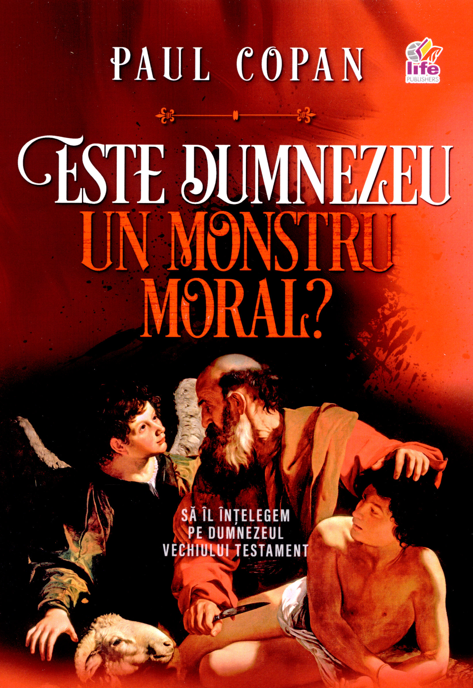 Este Dumnezeu un monstru moral?
