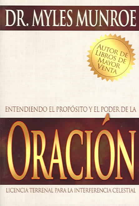 Entendiendo el proposito y el poder de la oración