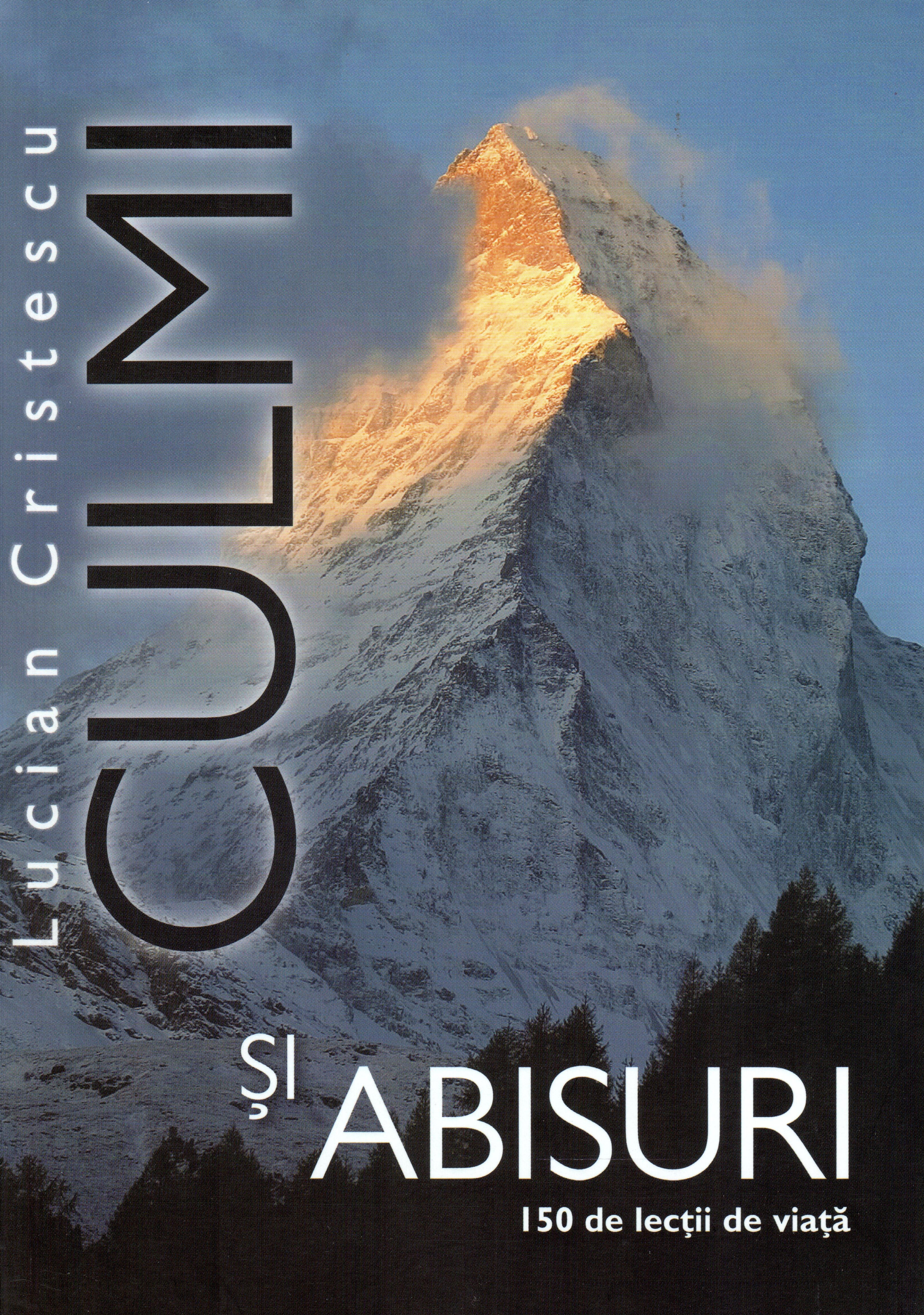 Culmi și abisuri
