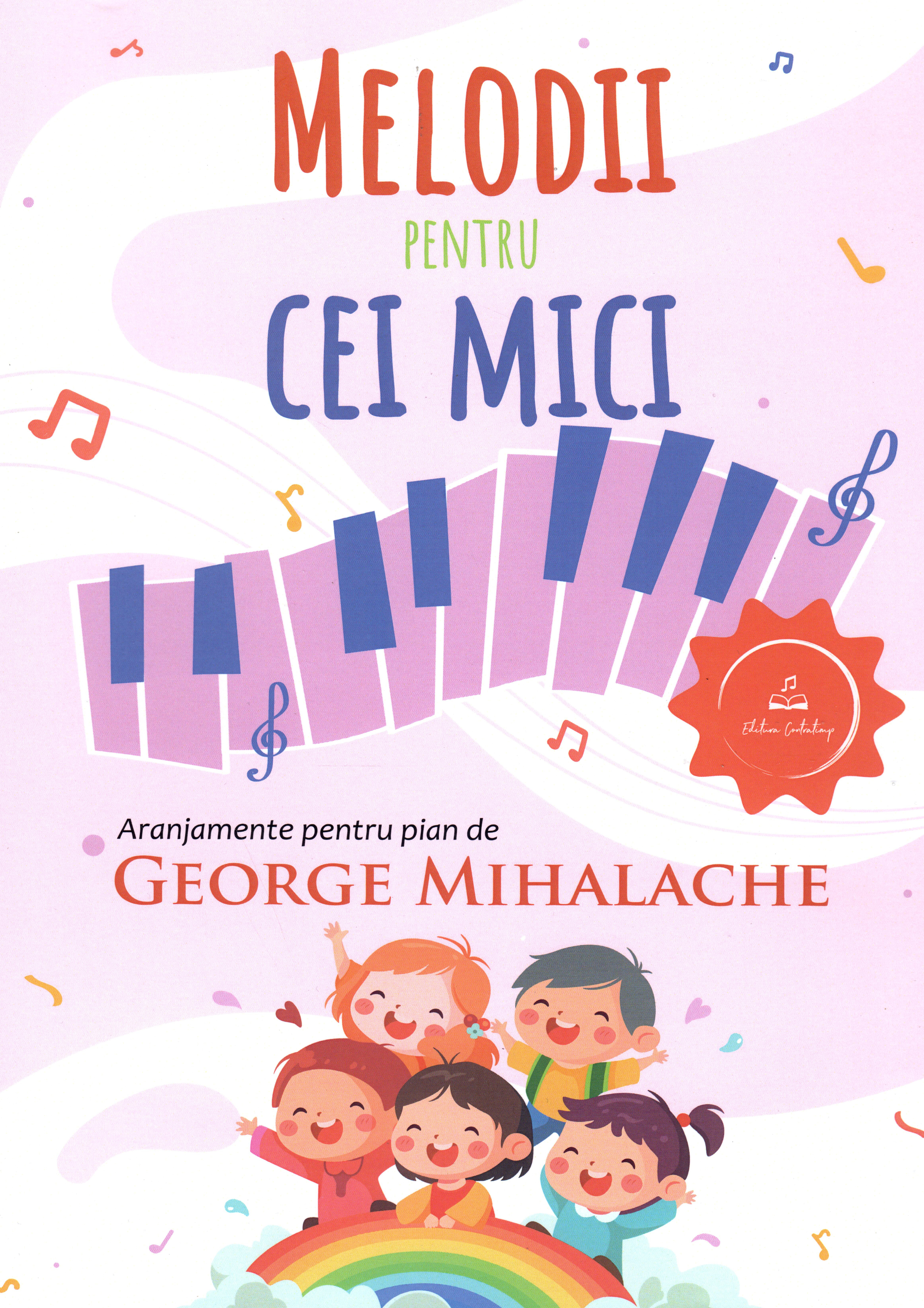 Melodii pentru cei mici - aranjamente pentru pian