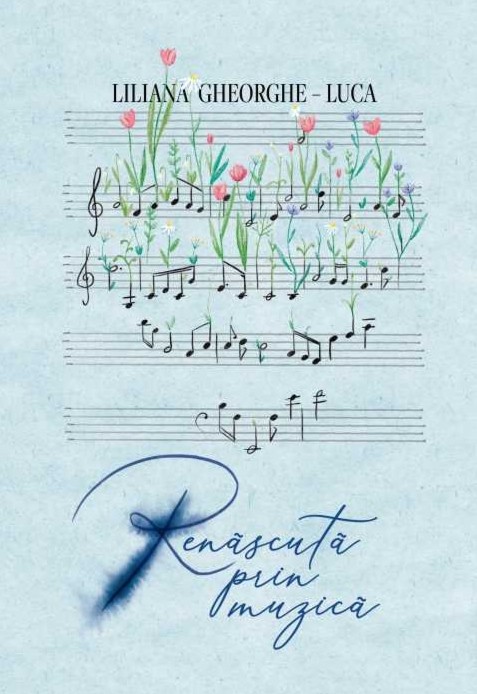 Renăscută prin muzică