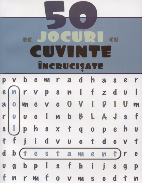 50 de jocuri cu cuvinte incrucisate - Noul Testament