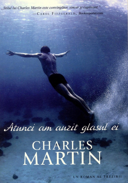 Atunci am auzit glasul ei