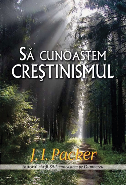 Să cunoaştem creştinismul