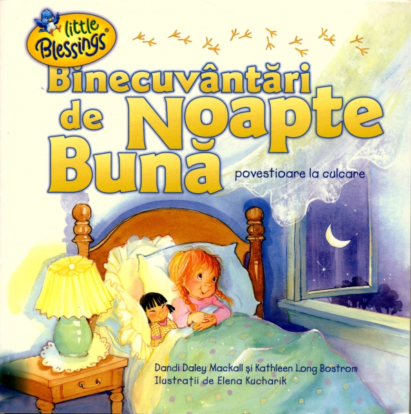 Binecuvântări de noapte bună. Povestioare la culcare