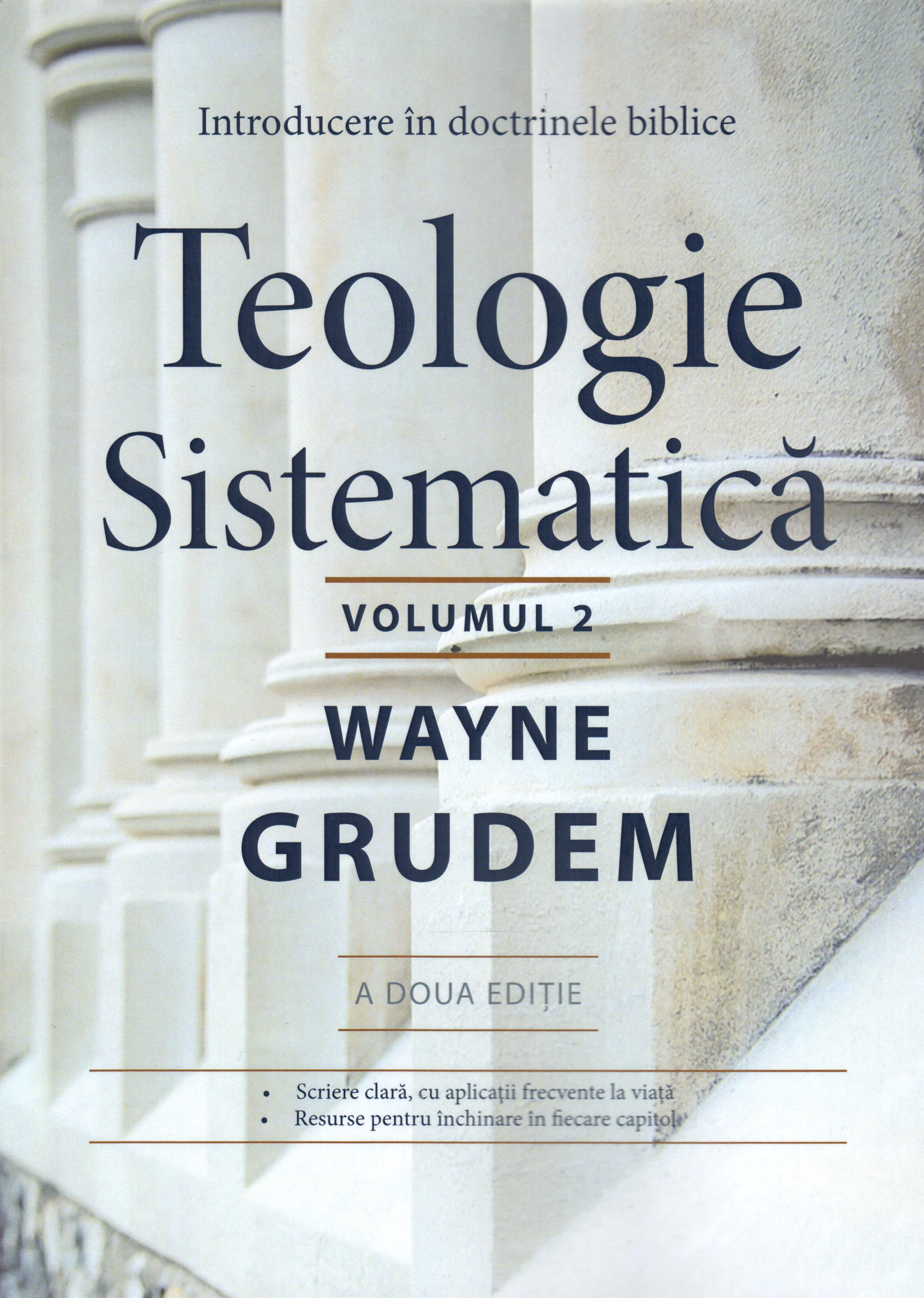 Teologie sistematica Vol 2 - a doua editie