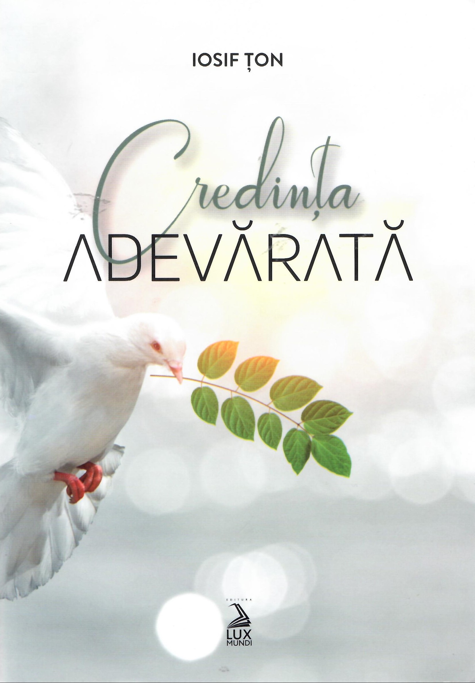 Credinţa adevărată