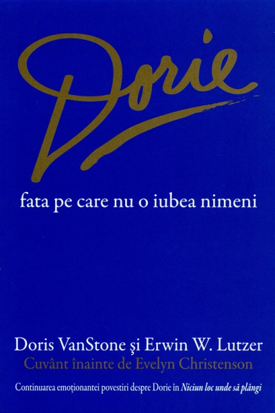 Dorie, fata pe care nu o iubea nimeni