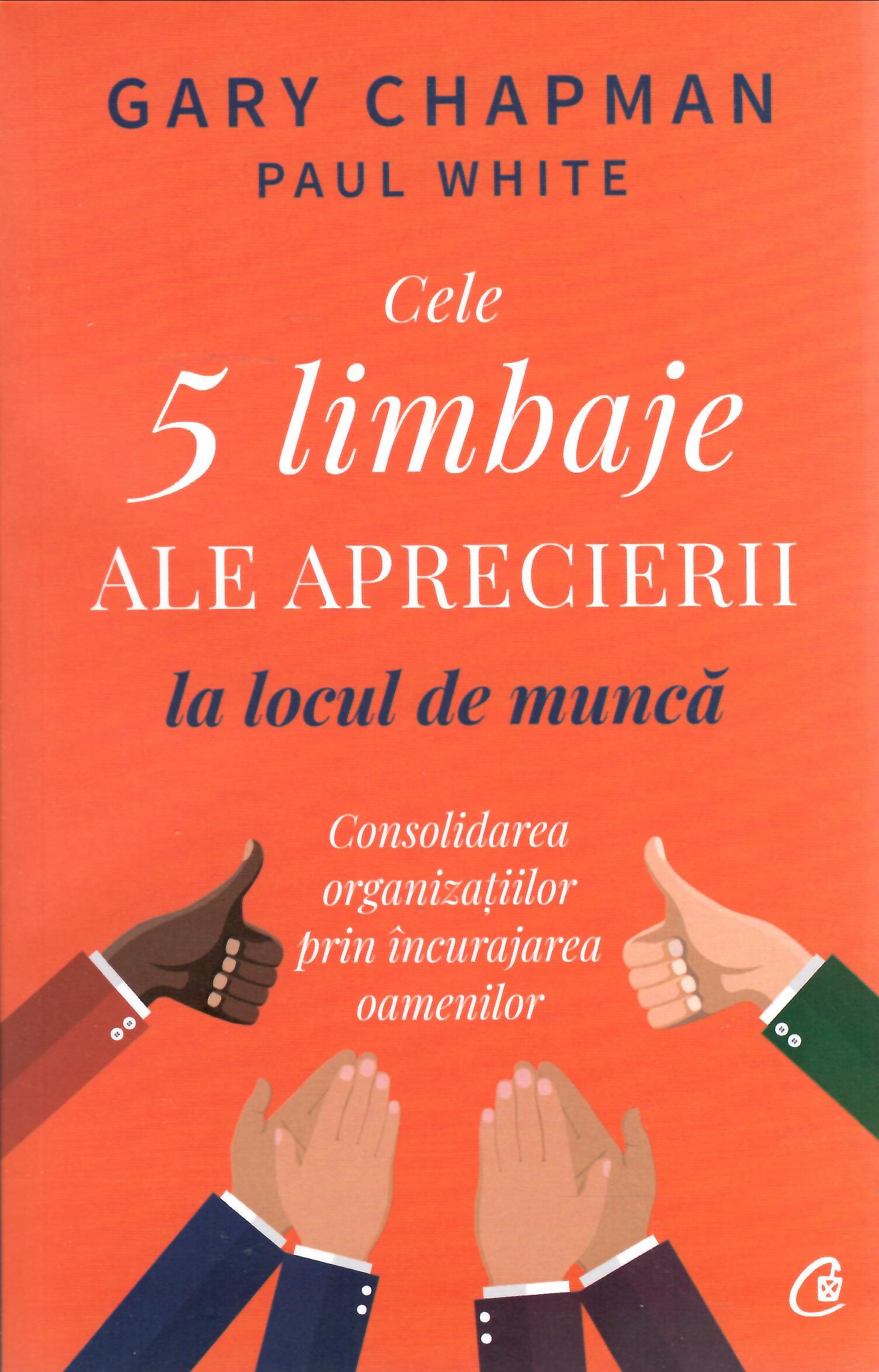 Cele 5 limbaje ale aprecierii la locul de muncă