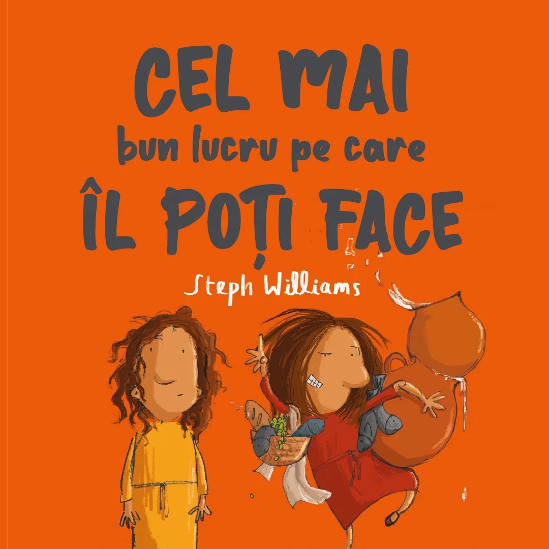 Cel mai bun lucru pe care îl poți face. Seria: Eu sunt mic, dar Dumnezeu e mare
