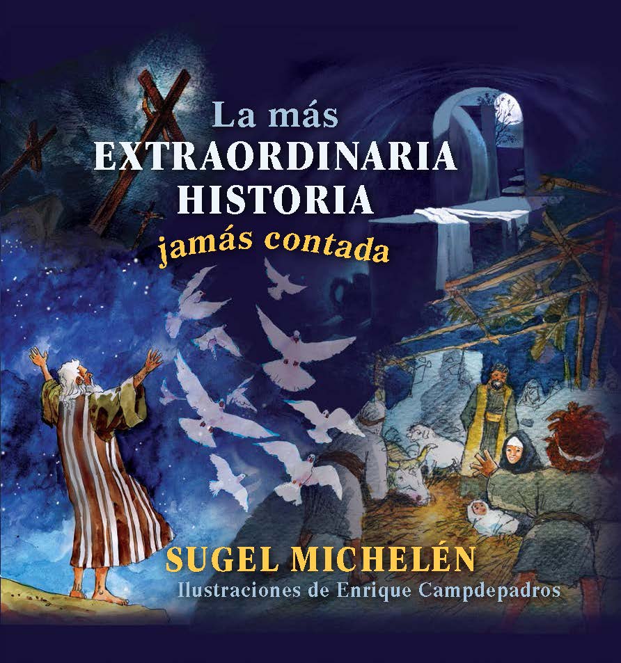 La Mas Extraordinaria Historia Jamas Contada
