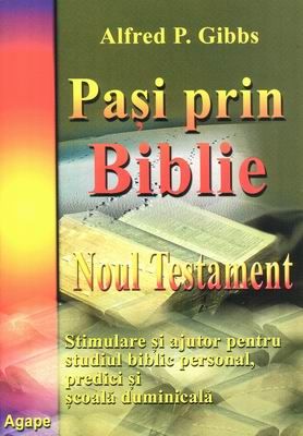 Paşi prin Biblie, vol. 2 - Noul Testament