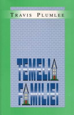 Temelia familiei
