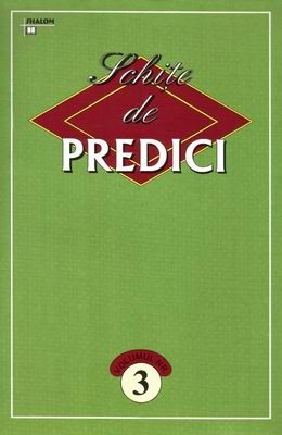 Schiţe de predici, vol. 3