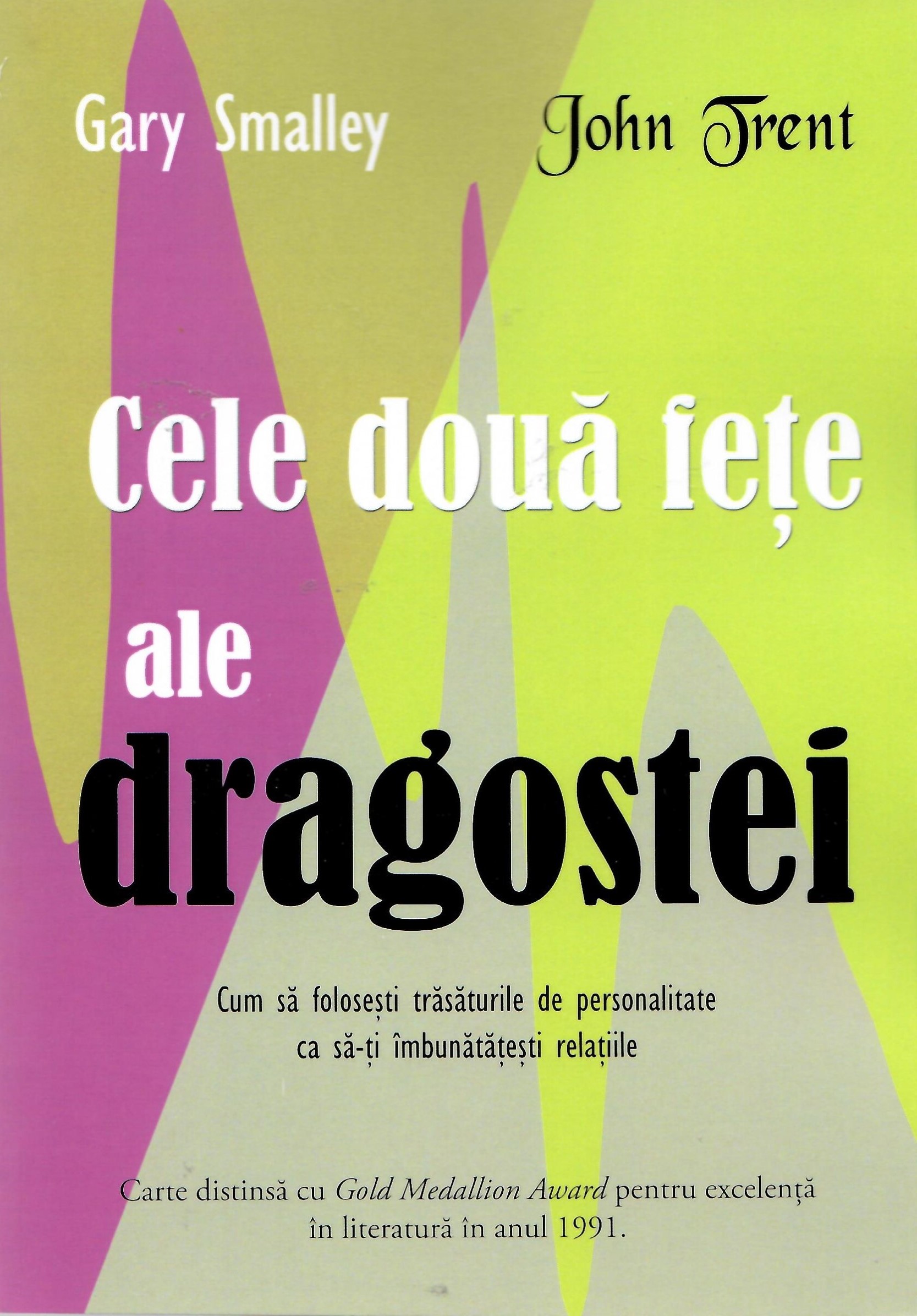 Cele două feţe ale dragostei