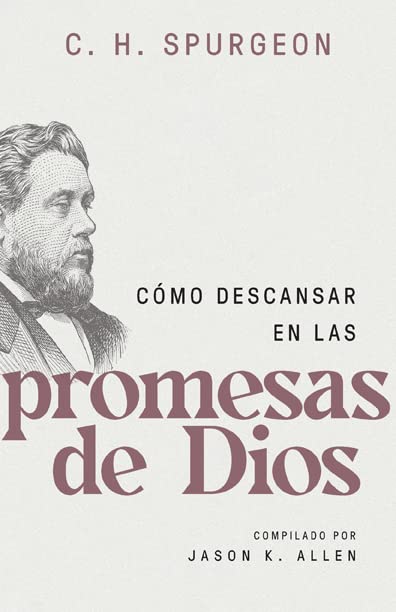 Como Descansar en las Promesas de Dios