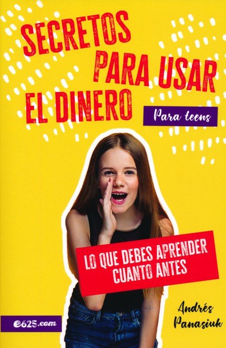 Secretos para Usar el Dinero