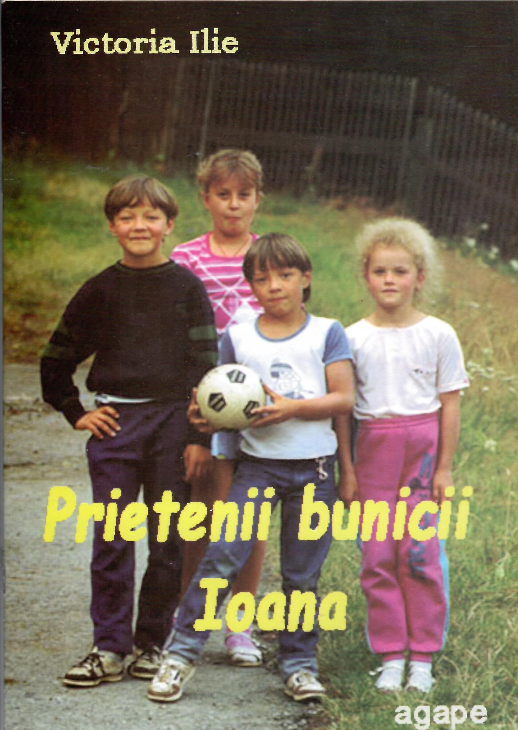 Prietenii bunicii Ioana