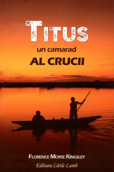 Titus, un camarad al crucii