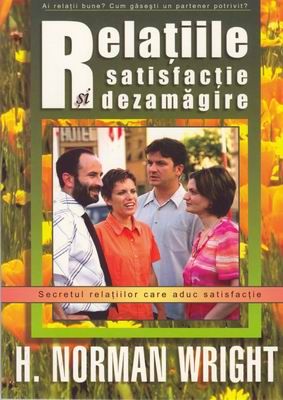 Relatiile: satisfactie si dezamagire