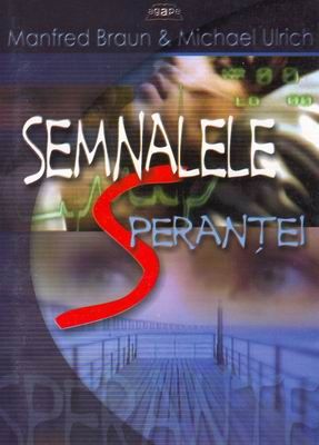 Semnalele speranţei