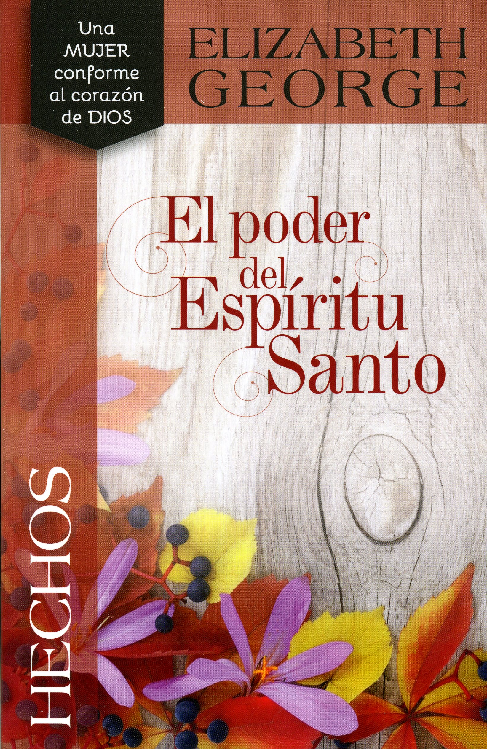 El Poder Del Espíritu Santo
