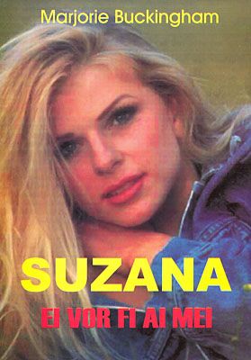 Suzana. Ei vor fi ai Mei