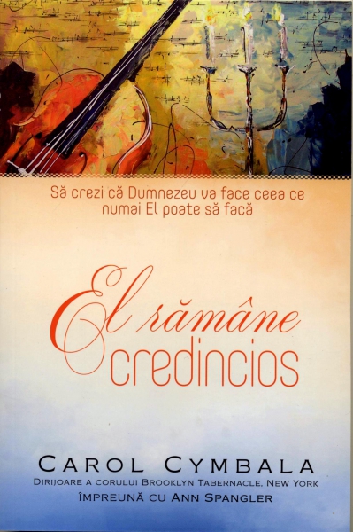 El rămâne credincios
