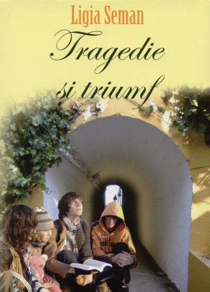 Tragedie şi triumf