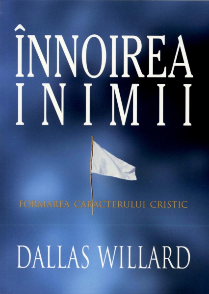 Înnoirea inimii: formarea caracterului cristic