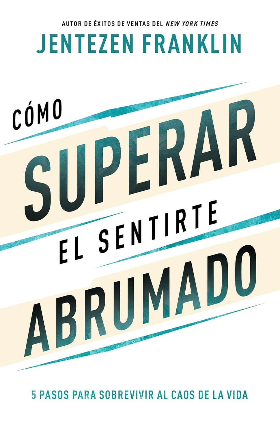 Cómo Superar el Sentirte Abrumado