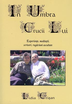 În umbra Crucii Lui
