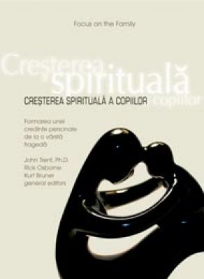 Creşterea spirituală a copiilor