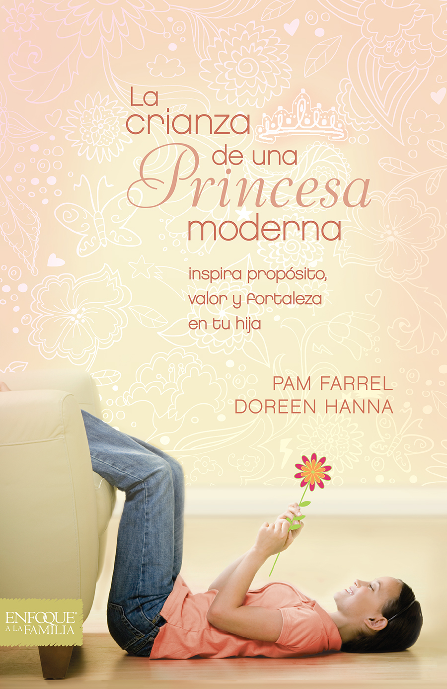 La crianza de una princesa moderna