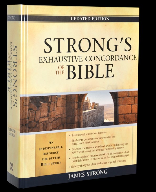 Strong's Exhaustive Concordance of the Bible