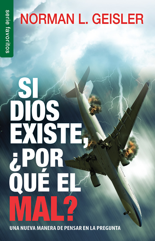 Si Dios existe, ¿Por qué el mal?