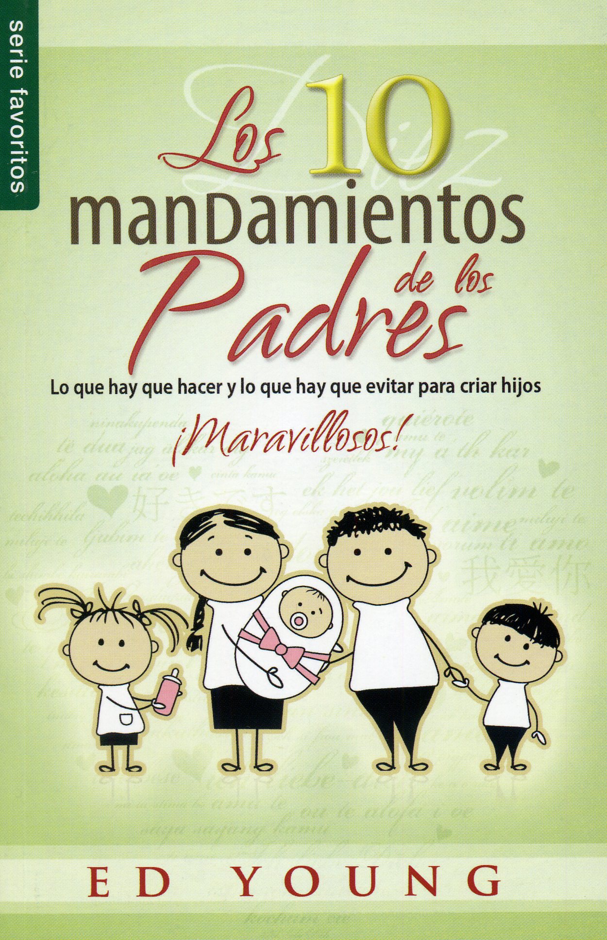 Los 10 mandamientos de los padres