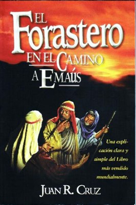 El Forastero en el Camino a Emaús